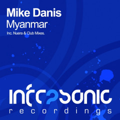 Mike Danis - Myanmar (Nuera Remix) By AyhaM VaN BuureN