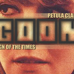 Petula clark - Sign Of The Times (TommyTronic Goon Remix 2)