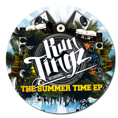 Run Tingz Recordings 004 - Summer Time EP - Run Tingz Cru ft. Topcat, Blackout J.A & Lady MC