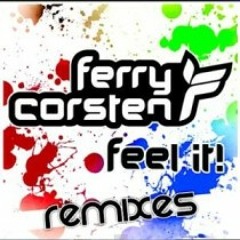 Ferry Corsten 'Feel It' Vegas Baby! remix