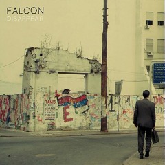 Falcon, Worries