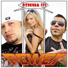 Pewex - Dziunia (ReMastered Edition using Audacity by MadRatEvolution)
