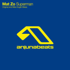 Mat Zo - Superman (Mike Koglin Remix)