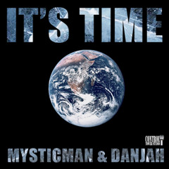 Mysticman &amp; Danjah - It's Time