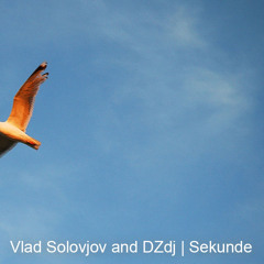 Vlad Solovjov and DZdj  - Sekunde