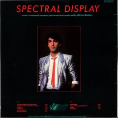 Spectral Display - It Takes A Muscle To Fall In Love (Crucial Three Edit)