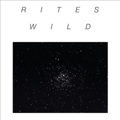 Rites Wild - Make plans