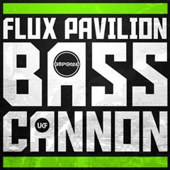 Flux Pavillion - Bass Cannon (Tomlinson Rework)