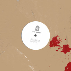 sad ghost - go west (demo mix)