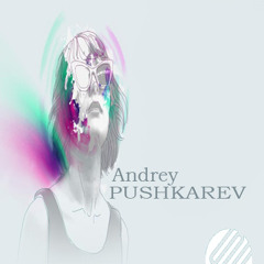 [SOUND CAST 007] - ANDREY PUSHKAREV