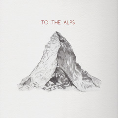 Princeton - To the Alps (Kinema Remix)