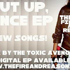 The fire & Reason - Shut up dance (the toxic avenger remix)