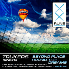 Trukers - Beyond Place (Sonority Remix)