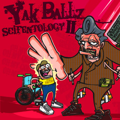 Yak Ballz - Future Deluxe ft. Slow Suicide Stimulus.
