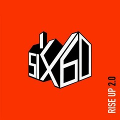 Six60 - Rise Up 2.0 (P1RATE remix)