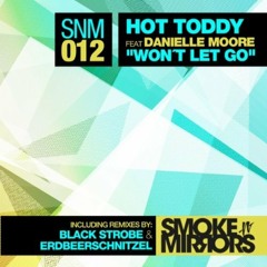 Hot Toddy - Won't Let Go (Black Strobe Remix)