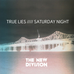 The New Division - Saturday Night