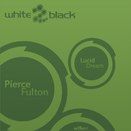 Pierce Fulton - Lucid Dream (Original Mix)
