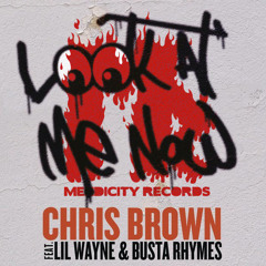 Look At Me Now_D-drone RMX_ChrisBrown Ft. Lil'Wayne & BustaRhymes(destroy and rusty dark robot edit)