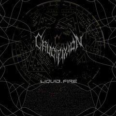 01. Liquid Fire
