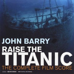 Raise The Titanic - Main Title