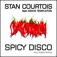 Stan Courtois - Spicy Disco (Inspiro Remix)