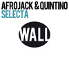 Afrojack & Quintino - Selecta artwork