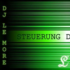 DJ Le More - Steuerung D (Club Mix)