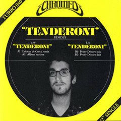 Chromeo - Tenderoni (Proxy Distort Dub)