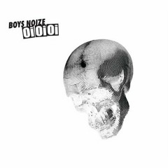 Boys Noize - Lets Buy Happiness (Proxy Remix)