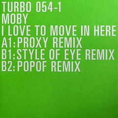 Moby - I Love To Move In Here (Proxy Remix)