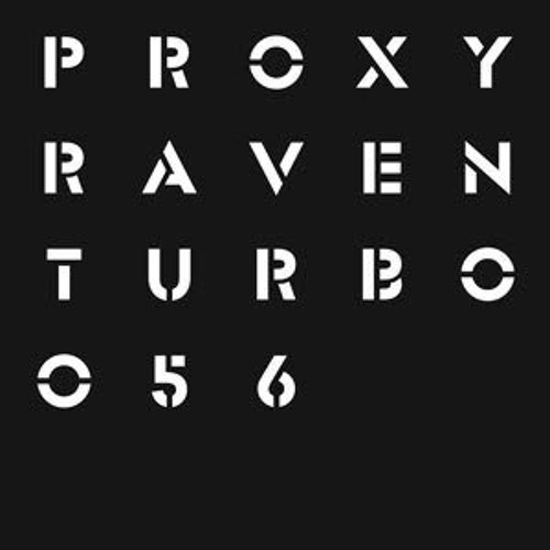 Proxy - Raven