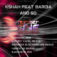 Kshah Feat. Bardia - And So (Original Mix)