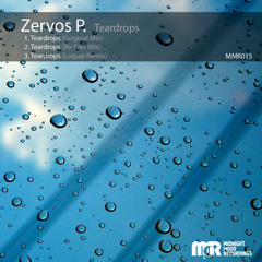 Zervos P. - Teardrops (Re-Edit Mix)[Midnight Mood Rec.] (Out Now)