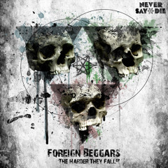 Foreign Beggars & Lazer Sword - What's Good