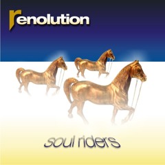 Renolution - SoulRiders (Exclusive Snippet Preview)