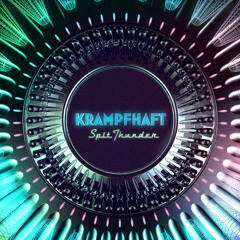 Krampfhaft - Spit Thunder 7'' (Snippets) (STRT001)