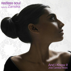 Restless Soul ft. Zansika - And I Know It (Logistix 6pm GMT Re-edit)