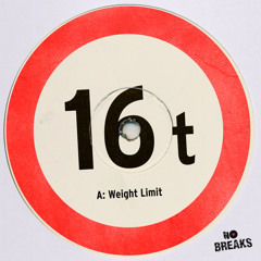 No Breaks - Weight Limit
