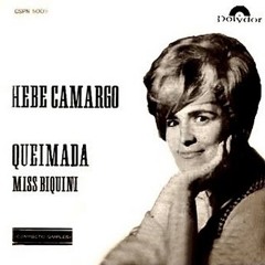 Hebe Camargo - Queimada