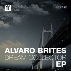 Dream Collector (Original Mix) [Hypnotzd Music]