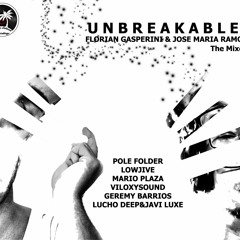Florian Gasperini & Jose Maria Ramon-unbreakable-Pole Folder AM mix