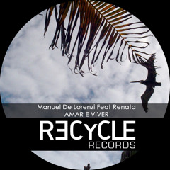 Manuel De Lorenzi - Amar e Viver (Athletic Duo & Alessio Collina remix)