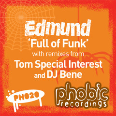 EDMUND 'FULL OF FUNK' Tom Special Interest remix