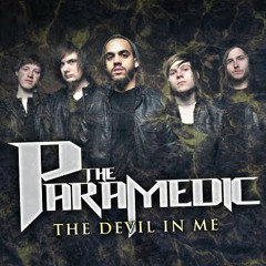 The Paramedic - The Devil in Me