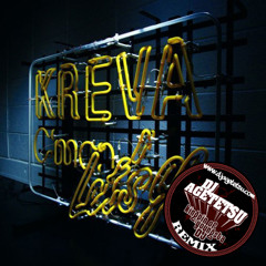 Kreva / マカー feat.Aklo &amp; L-Vokal [DJ AGETETSU RMX]