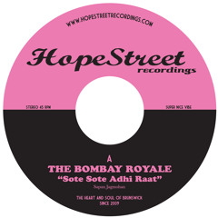 The Bombay Royale - Sote Sote Adhi Raat