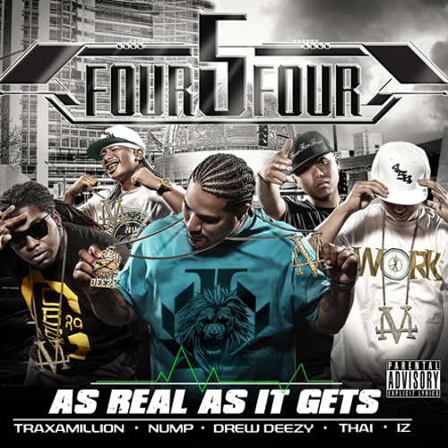 454 Life Entertainment Presents: As Real As It Gets
