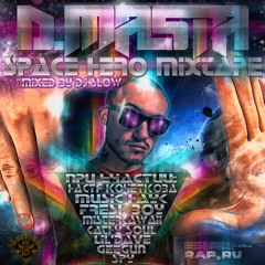 D.masta & Dj Slow - Space Hero mixtape 2011