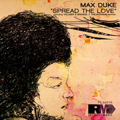Max Duke - Spread the Love - Völlmer&Brendel remix